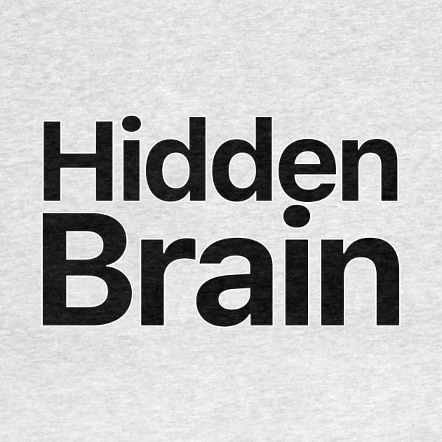 Hidden Brain by nextneveldesign